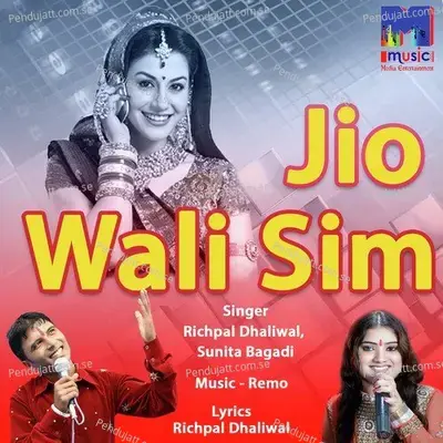 Jio Wali Sim Mein - Richpal Dhaliwal album cover 