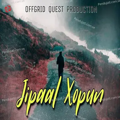 Jipaal Xopun - Dhiraj Nath album cover 