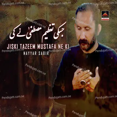 Jis Ki Tazeem Mustafa Ne Ki - Nayyar Sabir album cover 