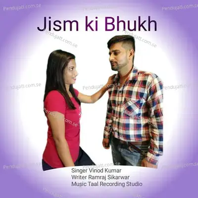 Jism Ki Bhukh - Vinod Kumar album cover 