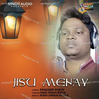 Jisu Menay - Raju Singh album cover 