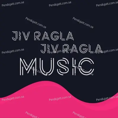 Jiv Ragla Music - Ajay-Atul album cover 