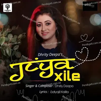 Jiya Xile - Dhrity Deepa album cover 