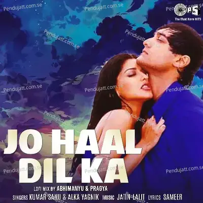 Jo Haal Dil Ka mp3 song