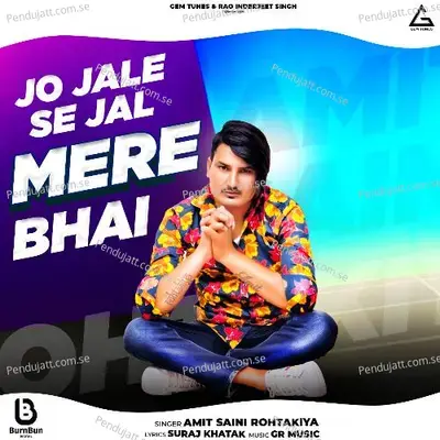 Jo Jale Se Jal Mere Bhai - Amit Saini Rohtakiya album cover 