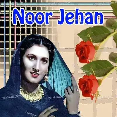 Jo Kia Hai Aaj Waada - Noor Jehan cover album