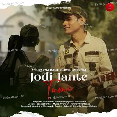 Jodi Jante Tumi - Suparnakanti Ghosh album cover 