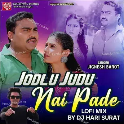 Jodlu Judu Nai Pade  Lofi Mix  - Moulik Mehta