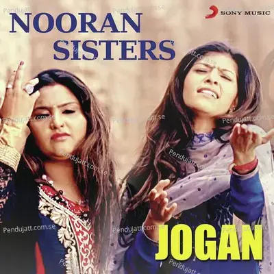 Jogan - Nooran Sisters