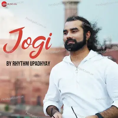 Jogi By Rhythm Upadhyay - Rhythm Upadhyay album cover 