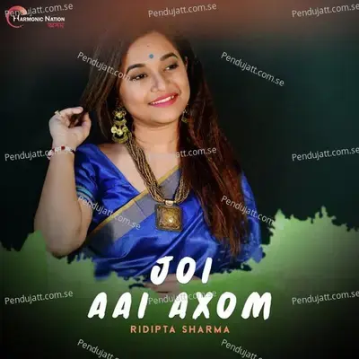 Joi Aai Axom - Ridipta Sharma album cover 