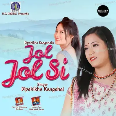 Jol Jol Si - Dipshikha Rangshal album cover 