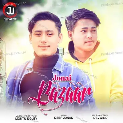 Jonai Bazaar - Montu Doley album cover 