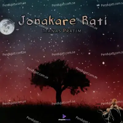 Jonakare Rati - Manas Pratim album cover 