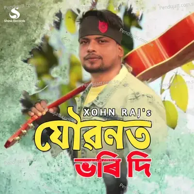 Joubonot Bhori Di - Xohn raj album cover 