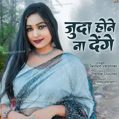 Juda Hone Na Denge - Twinkal Vaishnav album cover 