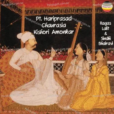 Rag Lalit  Vilambit Teental - Pandit Hariprasad Chaurasia album cover 