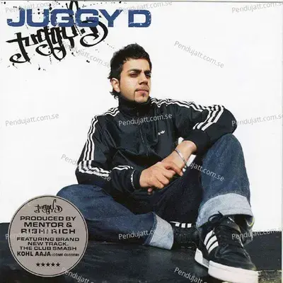 Kohl Aaja - Juggy D album cover 