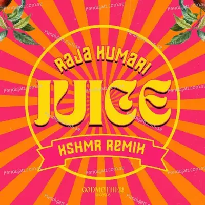 Juice - Raja Kumari album cover 