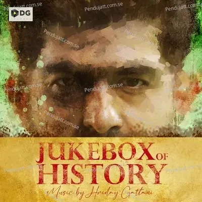 Jukebox Of History - Hriday Gattani cover album