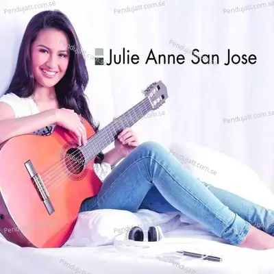 Let Me Be The One - Julie Anne San Jose album cover 