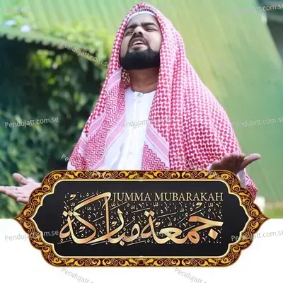 Jumma Mubarakah - Muqthar Muhibb Noor album cover 