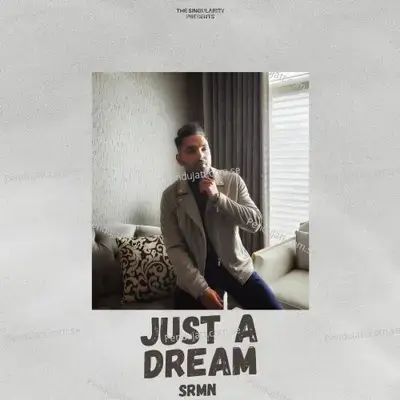 Just A Dream - Srmn album cover 