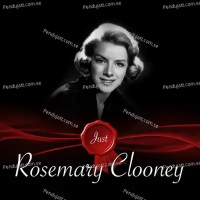 Just - Rosemary Clooney - Rosemary Clooney cover album