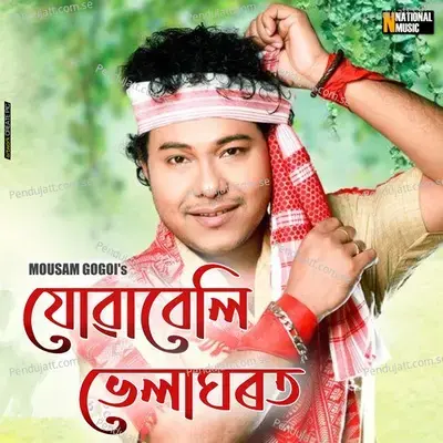 Juwabeli Bhelagharat - Mousam Gogoi album cover 