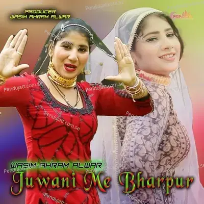 Juwani Me Bharpur - Wasim Akram Alwar
