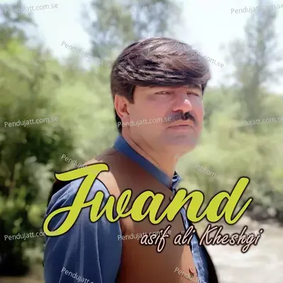 Jana Charta Ye - Asif Kheshgi album cover 