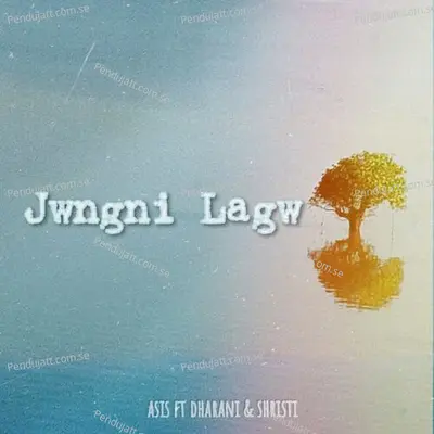 Jwngni Lagw - Asis album cover 