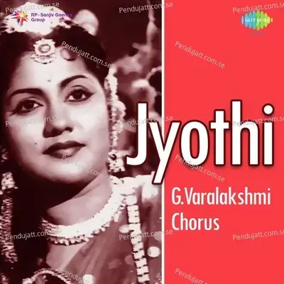 Jyothi - Pendyala Nageswara Rao