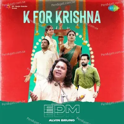 K For Krishna - Edm - Alvin Bruno album cover 