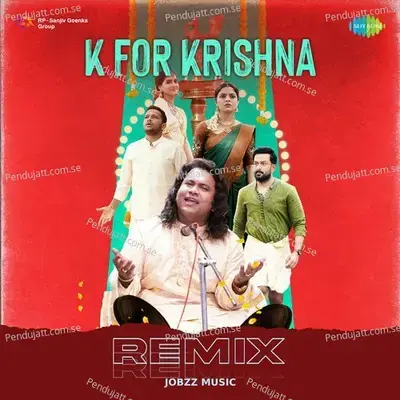 K For Krishna - Remix - JOBZZ MUSIC album cover 