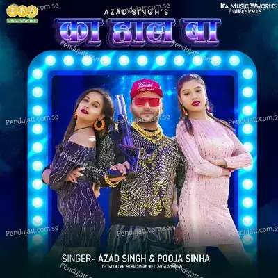 Ka Haal Ba - Azad Singh album cover 