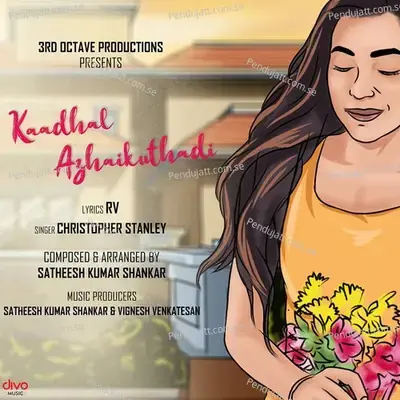 Kaadhal Azhaikuthadi - Christopher Stanley album cover 