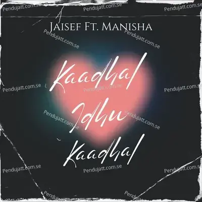 Kaadhal Idhu Kaadhal - Jaisef album cover 