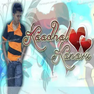 Kaadhal Kanavu - Mr. Red album cover 