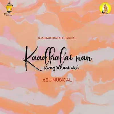 Kaadhalai Naan - Abubakkar album cover 