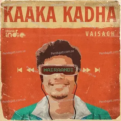 Kaaka Kadha - Vaisagh album cover 