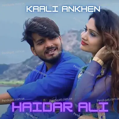 Kaali Ankhen - Ali Haider album cover 