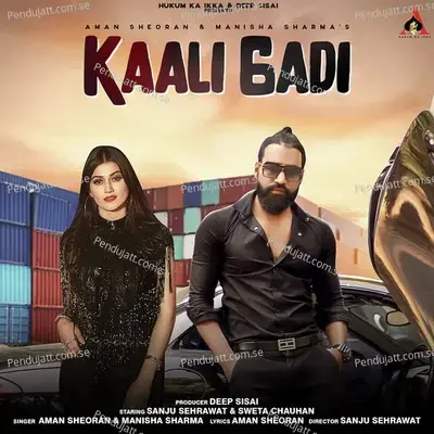 Kaali Gaadi - Aman Sheoran album cover 