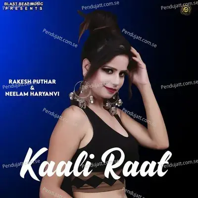 Kaali Raat - Rakesh Puthar album cover 