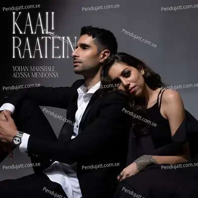 Kaali Raatein - Yohan Marshall album cover 