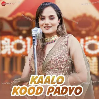 Kaalo Kood Padyo - Aakanksha Sharma album cover 