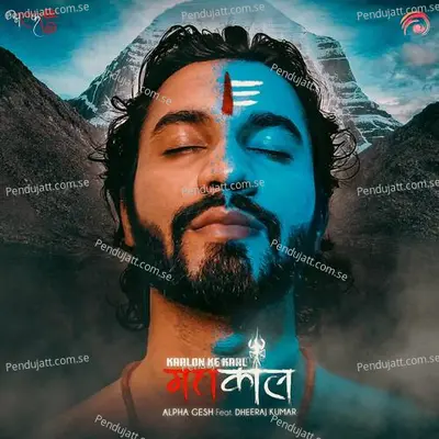 Kaalon Ke Kaal Mahakaal - Alpha Gesh album cover 