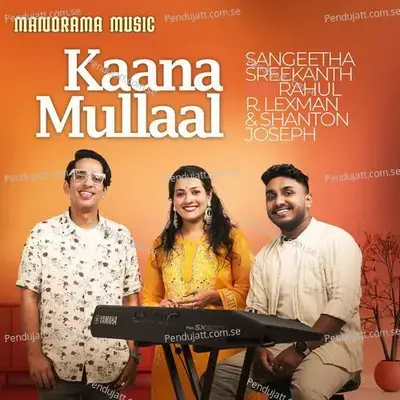 Kaana Mullaal - Rahul Lexman album cover 