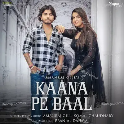 Kaana Pe Baal - Amanraj Gill album cover 