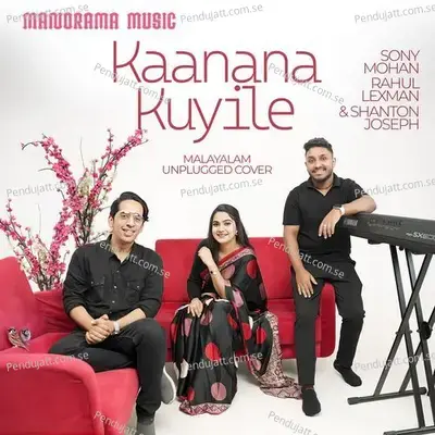 Kaanana Kuyile - Sony Mohan album cover 